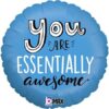 You are essentially awesome